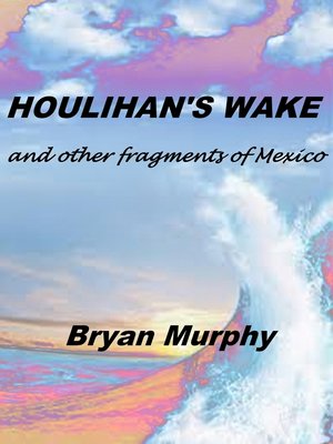 cover image of Houlihan's Wake